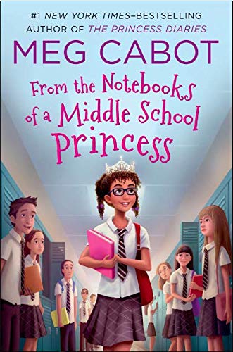 From The Notebooks Of a Middle School Princess