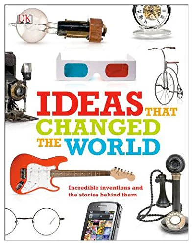 Ideas That Changed The World