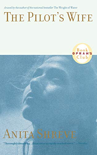 The Pilot's Wife (Oprah's Book Club)