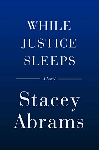 While Justice Sleeps: A Novel